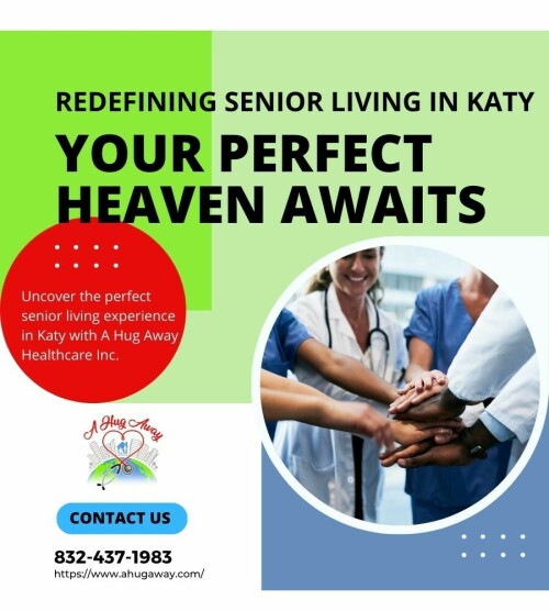 A Hug Away Healthcare Inc. Redefining Senior Living in Katy – Your Perfect Heaven Awaits