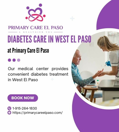 Empower Your Health Unleash Expert Diabetes Care in West El Paso at Primary Care El Paso