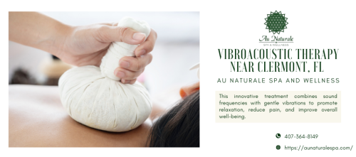 Vibroacoustic-Therapy-Near-Clermont-FL-at-Au-Naturale-Spa-and-Wellness