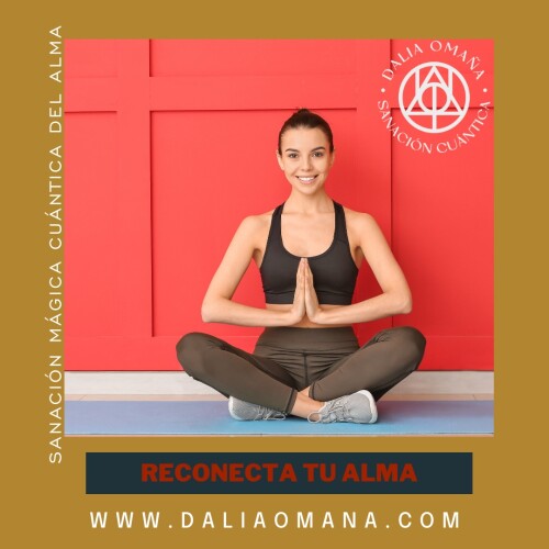 Alcanza tu Equilibrio Emocional, Mental, Intelectual y Espiritual. Reconecta tu Alma.https://daliaomana.com/healing-retreat/
