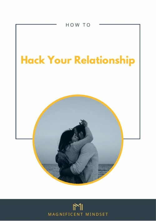 How to Hack Your Relationship