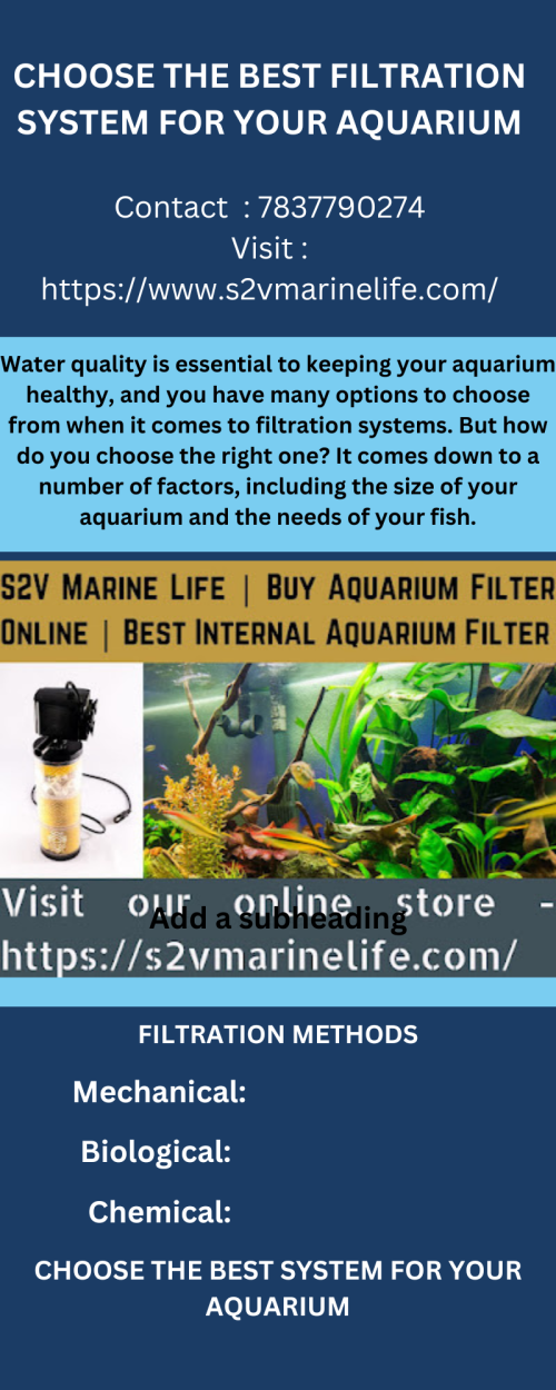CHOOSE-THE-BEST-FILTRATION-SYSTEM-FOR-YOUR-AQUARIUM-Contact-7837790274-Visit-httpswww.s2vmarinelife.com.png