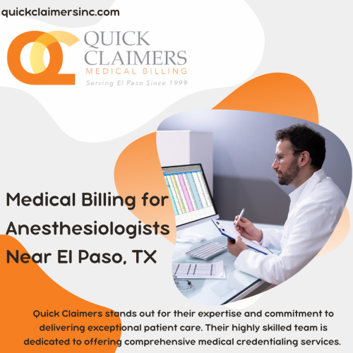 Quick-Claimers-Inc.-Top-quality-Medical-Billing-for-Anesthesiologists-in-El-Paso-TX