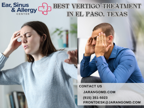 Vertigo-Treatment-in-El-Paso-Texas-Ear-Sinus--Allergy-Center