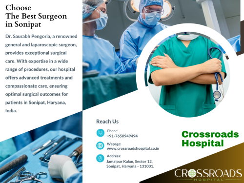 Crossroads-Hospital---Dr.-Saurabh-Pengoria-Top-General-Surgeon-in-Sonipat