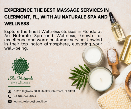 Experience-the-Best-Massage-Services-in-Clermont-FL-with-Au-Naturale-Spa-and-Wellness.png