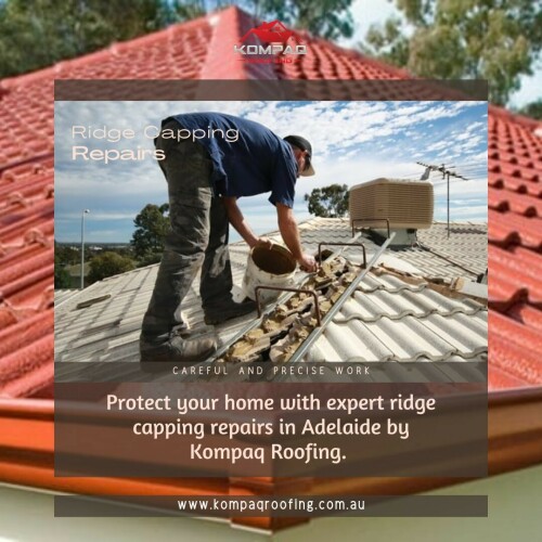 Expert ridge capping repairs in Adelaide by Kompaq Roofing
