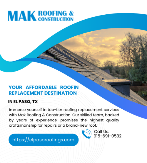 Mak-Roofing--Construction-Your-Affordable-Roofing-Replacement-Destination-in-El-Paso-TX.png