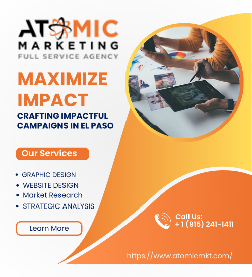 Maximize-Impact-Crafting-Impactful-Campaigns-in-El-Paso-Atomic-Marketing