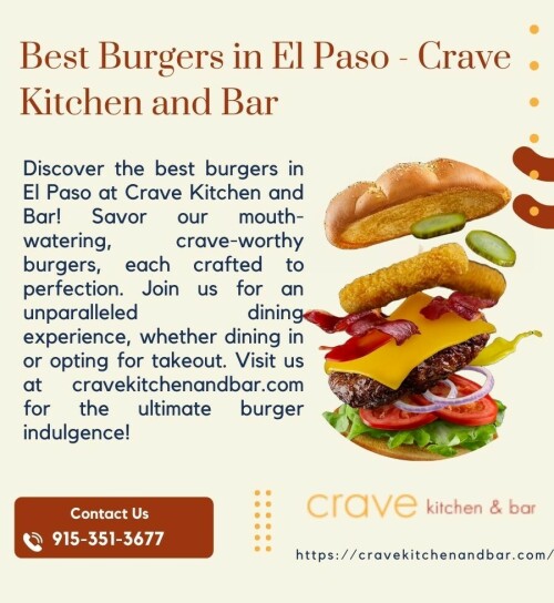 _Best-Burgers-in-El-Paso---Crave-Kitchen-and-Bar.jpeg