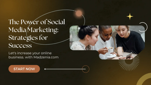 Social-Media-Marketing-Strategies-for-Success---Madzenia.png