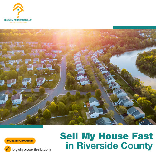 Sell My House Fast in Riverside County