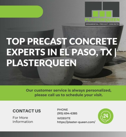 Top-Precast-Concrete-Experts-in-El-Paso-TX-Plasterqueen.jpeg