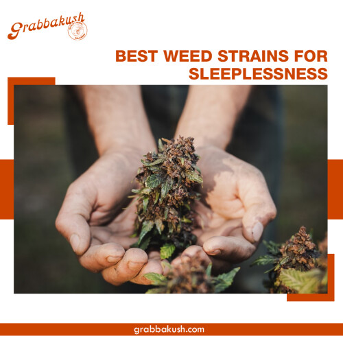 BEST WEED STRAINS FOR SLEEPLESSNESS